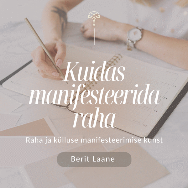 Kuidas manifesteerida raha?
